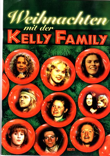 Weihnachten mit der Kelly Family von Alfred Music Publishing G